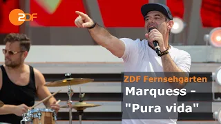 Marquess – "Pura vida" | ZDF-Fernsehgarten