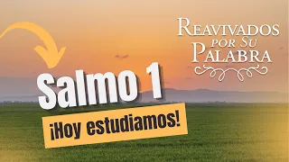 Psalm 1: The Path of Those Who Choose God | Revived by His Word | #RPSP 2026