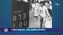 A tökéletesség ára – Nadia Comăneci története a Pálya sportműsorban