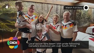 Local soccer fans beam with pride following Canada’s knockout win over South Africa