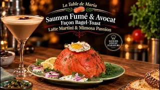 La Table de Maria: Saumon Fumé & Avocat Façon Bagel-Toast | Latte Martini & Mimosa Passion