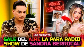 Sale del aire La Para Radio Show de Sandra Berrocal | VIVE EL ESPECTÁCULO