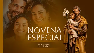 Day 6 of the Special Novena for Families - Novena of the Sons and Daughters of Saint Joseph - 08/...