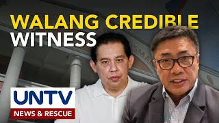 Anomalyang ipinupukol kay former Speaker Romualdez, wala umanong credible witness