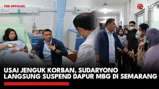 Usai Jenguk Korban, Sudaryono Langsung Suspend Dapur MBG di Semarang | IDXC UPDATE