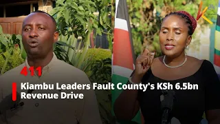 Kiambu Leaders Fault County's KSh 6.5bn Revenue Drive