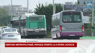 CENTURA METROPOLITANĂ, PRIMELE OFERTE LA A PATRA LICITAŢIE