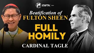 Beatification of Fulton J. Sheen: Cardinal Luis Antonio Tagle’s Full Homily | September 24, 2026