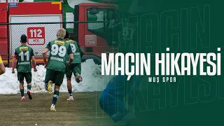Dillere Destan 💚🤍 | Muş Spor Maçının Hikayesi