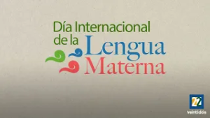 La maya, lengua viva. Día Internacional de la Lengua Materna | Promo