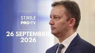 Știrile PRO TV - 26 Septembrie 2026 | Planul de guvernare a fost depus