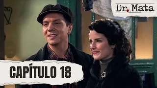 Eloy Millán and Elvira Ferro announce their wedding | Episode 18 | Dr. Mata