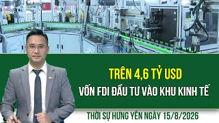 Thời sự Hưng Yên thứ Bảy ngày 15/8/2026