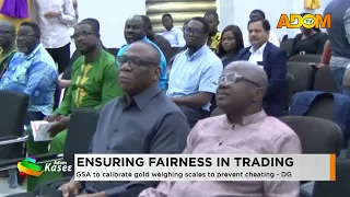 Ensuring Fairness In Trading: GSA to calibrate gold weighing scales to prevent cheating- DG