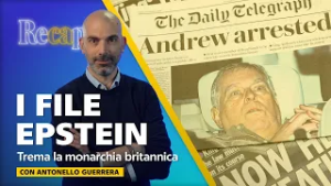 EPSTEIN FILES: l’ARRESTO di ANDREA minaccia la MONARCHIA britannica? | Recap con Antonello Guerrera