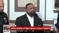 Hinton Jr. defense attorney reacts to guilty verdict