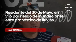 30 de Mayo residents on edge over flooding risk from forecasted rains