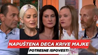 POSLE RUCKA - Napustena deca krive majke - Tuzne i potresne ispovesti