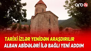 Alban abidələri ilə bağlı yeni addım - Sənədlər və arxiv yenidən araşdırılacaq