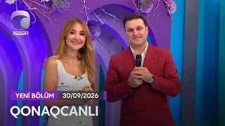 Qonaqcanlı - Türkan Vəlizadə, Eldəniz Məmmədov, Emil Məmmədov  30.09.2026