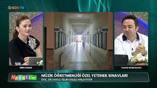 THERE IS LIFE - MUSIC TEACHING SPECIAL TALENT EXAMS - YAVUZ SELIM KALELI - AUGUST 13, 2026