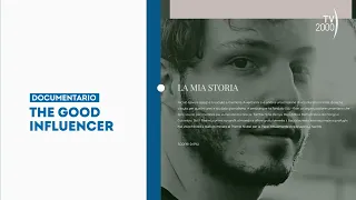 "The good influencer" - Thursday, August 13th, late night on TV2000
