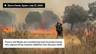 France and Spain Plan Economic Aid After Wildfires