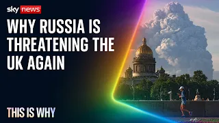 Russia has threatened the UK again. This is Why