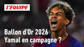 2026 Ballon d'Or: Why Lamine Yamal is going on the offensive against Kylian Mbappé