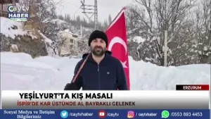 Yeşilyurt’ta Kış Masalı: İspir’de Kar Üstünde Al Bayraklı Gelenek