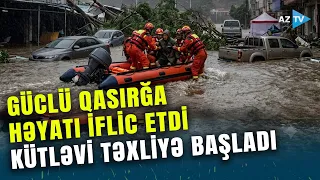 İlin ən güclü qasırğası cənub bölgələrini vurdu: YÜZ MİNLƏRLƏ İNSAN TƏXLİYƏ OLUNDU - Çində FƏLAKƏT