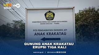 Gunung Anak Krakatau Erupsi Tiga Kali