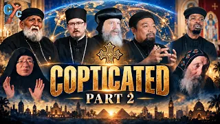 COPTICATED – Part 2 | The Coptic Mission Across the World 🌍✝️ Documentary | Exclusive on CYC