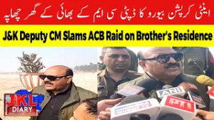 J&K Deputy CM Slams ACB Raid on Brother's Residence: "Political Vendetta & Conspiracy" | JKL DAIRY