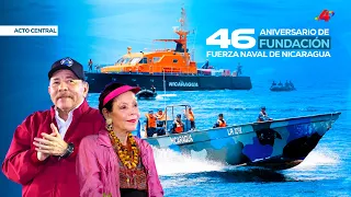 46 aniversario de la Fuerza Naval del Ejército de Nicaragua | Acto central ⚓🇳🇮