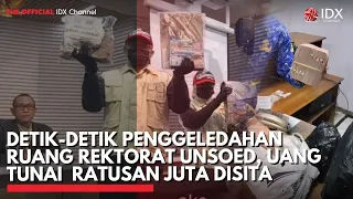 DETIK-DETIK Penggeledahan Ruang Rektorat Unsoed, Uang Tunai  Ratusan Juta Disita | IDXC UPDATE