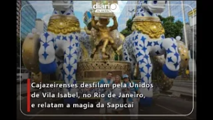 Cajazeirenses desfilam pela Unidos de Vila Isabel, no Rio de Janeiro, e relatam a magia da Sapucaí