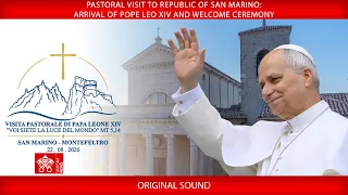 Repubblica di San Marino: arrivo e cerimonia di benvenuto, 22 agosto 2026, Papa Leone XIV