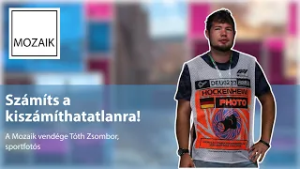 Mozaik - Számíts a kiszámíthatatlanra! - vendég: Tóth Zsombor - 2026.03.03.