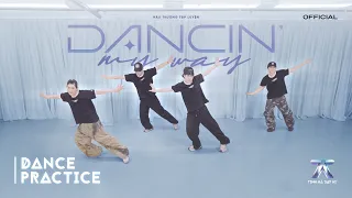 DANCE PRACTICE | DANCIN' MY WAY - buitruonglinh, Sơn.K, Song Luân, HYO | TINH HÀ SAY HI