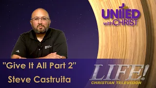 "Give It All Part 2" - Steve Castruita (United 9 7 26)
