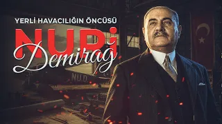 Nuri Demirağ: The Pioneer of Domestic Aviation