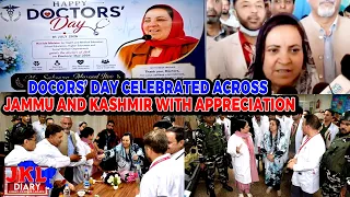 Doctors’ Day Celebrated Across Jammu and Kashmir with Appreciation | Jammu Kashmir News