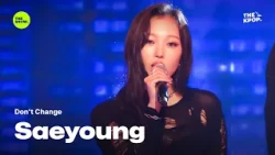 Don't Change - Saeyoung (Feat. Joy) [THE SHOW] 261006 방송
