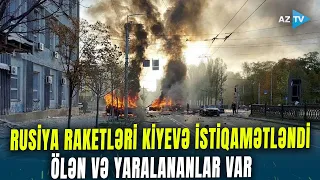 Ukraynaya NÖVBƏTİ KÜTLƏVİ HÜCUM: Kiyevə AĞIR ZƏRBƏ - Ölənlər var, baş prokurordan açıqlama