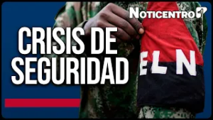 Oleada terrorista del ELN sacude Colombia tras operación policial | Canal 1 | Noticentro