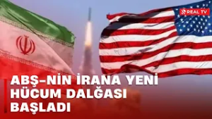 XÜSUSİ BURAXILIŞ: ABŞ-nin İrana yeni hücum dalğası başladı