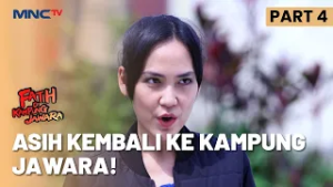 Kembalinya Asih Ke Kampung Jawara!  | FATIH DI KAMPUNG JAWARA | EPS. 180 | PART 4/5