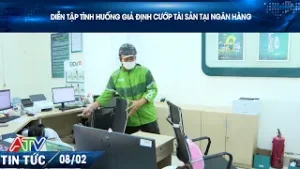 DIỄN TẬP TÌNH HUỐNG GIẢ ĐỊNH CƯỚP TÀI SẢN TẠI NGÂN HÀNG
