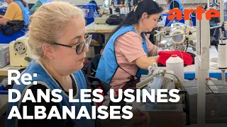 Albanie : les ouvrières de la fast fashion  | ARTE Regards